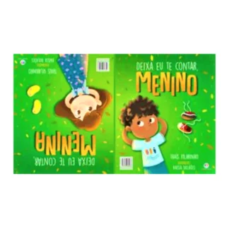 Deixa eu te contar, menino/ Deixa eu te contar, menina