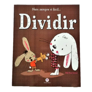 Nem sempre é fácil...dividir