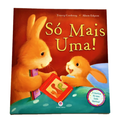 Só mais uma!