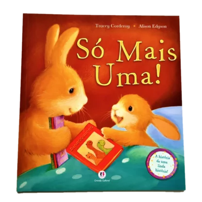 Só mais uma!