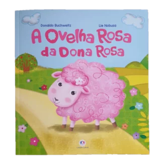 A ovelha rosa da dona Rosa