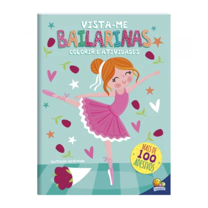 Vista-me! Bailarinas