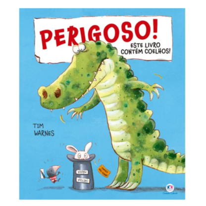 Perigoso! Este livro contém coelhos!