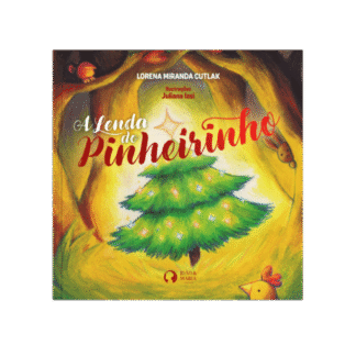 A Lenda do Pinheirinho