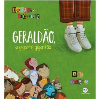 Geraldão, o gigante gigantão