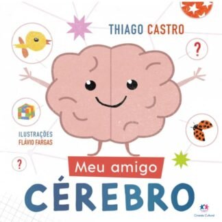 Meu amigo cérebro