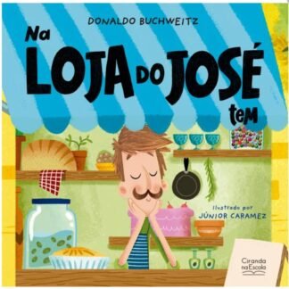 Na loja do José tem...